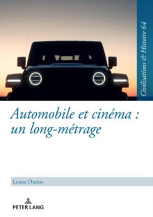 Image for Automobile Et Cinéma : Un Long-Métrage: Une Étude Du Motif De L'automobile À L'exemple Du Cinéma Allemand