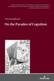On the Paradox of Cognition
