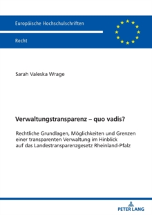 Verwaltungstransparenz - Quo Vadis?