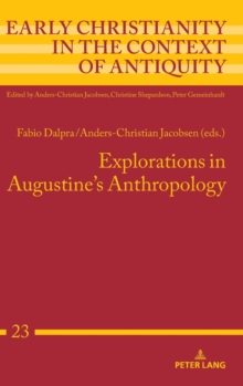 Image for Explorations in Augustine's Anthropology