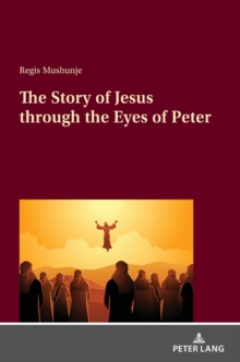 Image for The Story of Jesus through the Eyes of Peter