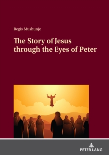 Image for The Story of Jesus Through the Eyes of Peter