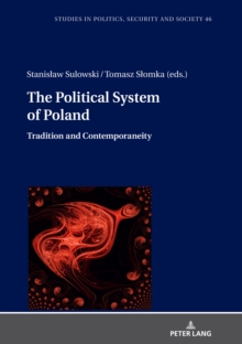 Image for The Political System of Poland: Tradition and Contemporaneity