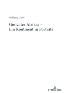 Image for Gesichter Afrikas - Ein Kontinent in Portraets