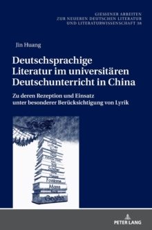 Image for Deutschsprachige Literatur im universitaeren Deutschunterricht in China