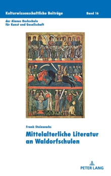 Image for Mittelalterliche Literatur an Waldorfschulen