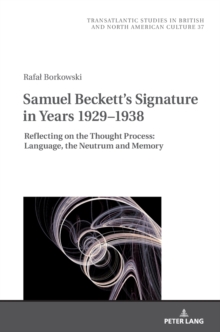 Image for Samuel Beckett's signature in years 1929-1938  : reflecting on the thought process