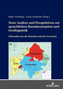 Image for Neue Ansaetze Und Perspektiven Zur Sprachlichen Raumkonzeption Und Geolinguistik