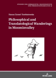 Image for Philosophical and Translatological Wanderings in Moominvalley