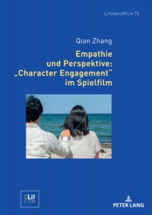 Image for Empathie Und Perspektive: "Character Engagement" Im Spielfilm