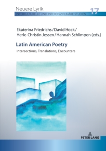 Image for Latin American Poetry : Intersections, Translations, Encounters