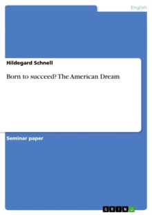 Image for Born To Succeed? The American Dream