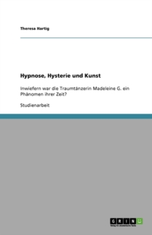 Image for Hypnose, Hysterie und Kunst