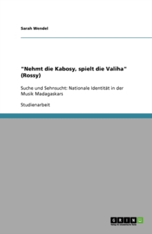 Image for "Nehmt die Kabosy, spielt die Valiha" (Rossy)