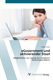 Image for eGovernment und aktivierender Staat