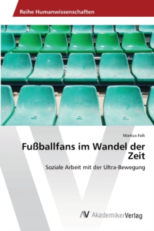 Image for Fußballfans im Wandel der Zeit
