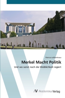 Image for Merkel Macht Politik