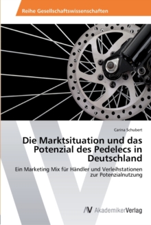 Image for Die Marktsituation und das Potenzial des Pedelecs in Deutschland