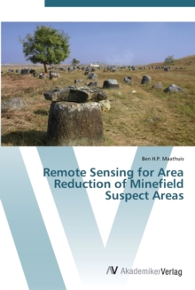 Image for Remote Sensing for Area Reduction of Minefield Suspect Areas