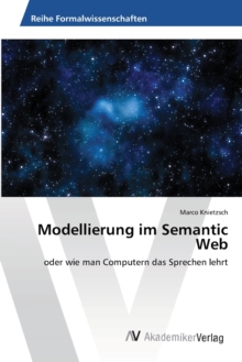 Image for Modellierung im Semantic Web