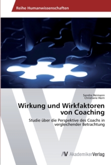 Image for Wirkung und Wirkfaktoren von Coaching