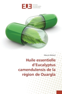 Image for Huile Essentielle d'Eucalyptus Camendulensis de la Region de Ouargla
