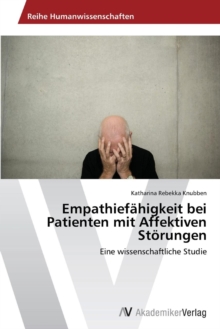 Image for Empathiefahigkeit bei Patienten mit Affektiven Storungen