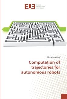 Image for Computation of trajectories for autonomous robots