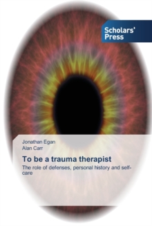 Image for To be a trauma therapist