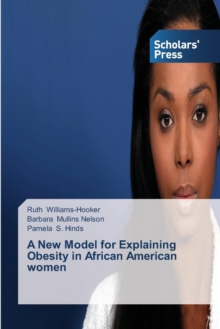 Image for A New Model for Explaining Obesity in African American women