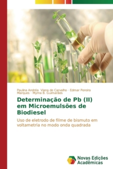 Image for Determinacao de Pb (II) em Microemulsoes de Biodiesel