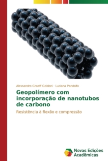 Image for Geopolimero com incorporacao de nanotubos de carbono