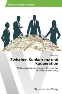 Image for Zwischen Konkurrenz und Kooperation