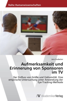 Image for Aufmerksamkeit und Erinnerung von Sponsoren im TV