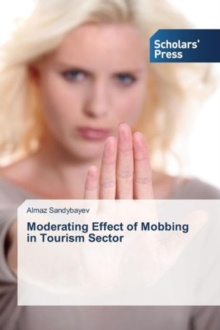 Image for Moderating Effect of Mobbing in Tourism Sector