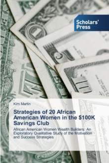 Image for Strategies of 20 African American Women in the $100K Savings Club