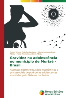 Image for Gravidez na adolescencia no municipio de Muriae - Brasil