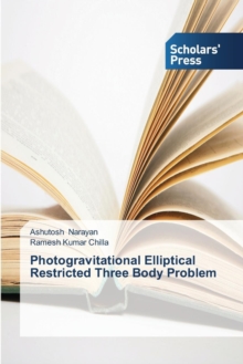 Image for Photogravitational Elliptical Restricted Three Body Problem