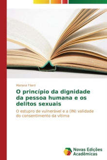 Image for O Principio Da Dignidade Da Pessoa Humana E OS Delitos Sexuais