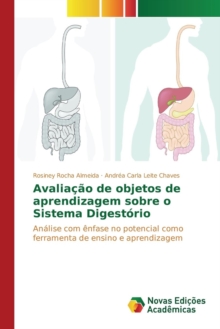 Image for Avaliacao de objetos de aprendizagem sobre o Sistema Digestorio
