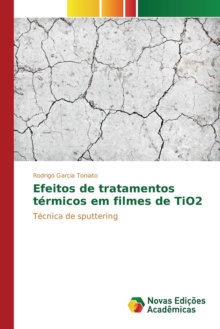 Image for Efeitos de tratamentos termicos em filmes de TiO2