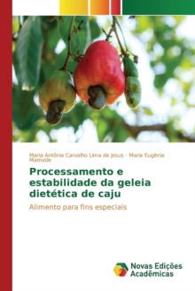 Image for Processamento e estabilidade da geleia dietetica de caju