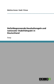Image for Defizitbegrenzende Haushaltsregeln und nationaler Stabilit?tspakt in Deutschland
