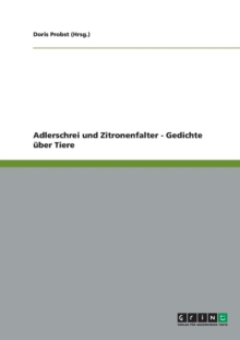 Image for Adlerschrei und Zitronenfalter - Gedichte uber Tiere