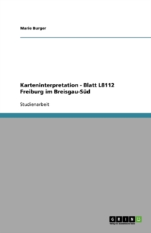 Image for Karteninterpretation - Blatt L8112 Freiburg im Breisgau-Sud