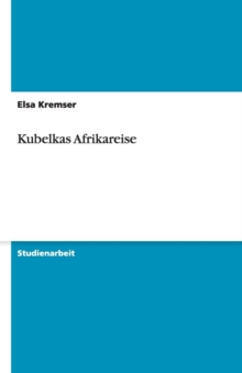 Image for Kubelkas Afrikareise