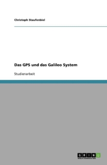 Image for Das GPS und das Galileo System