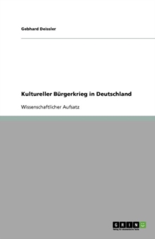 Image for Kultureller Burgerkrieg in Deutschland