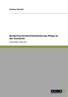 Image for Borderline-Persoenlichkeitsstoerung : Pflege an der Grenzlinie