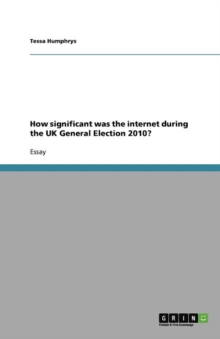 Image for How significant was the internet during the UK general election 2010?